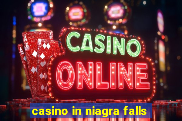 casino in niagra falls