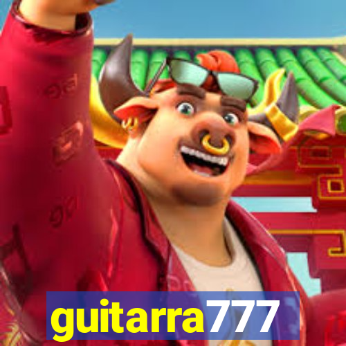 guitarra777