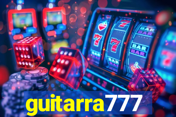 guitarra777