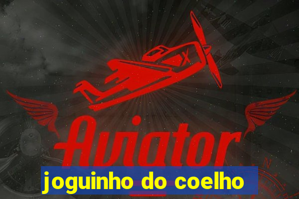 joguinho do coelho