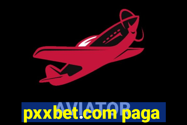 pxxbet.com paga