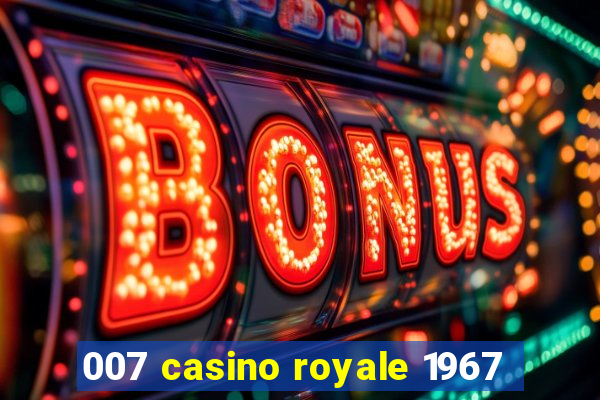 007 casino royale 1967