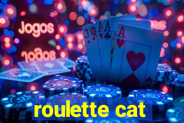 roulette cat