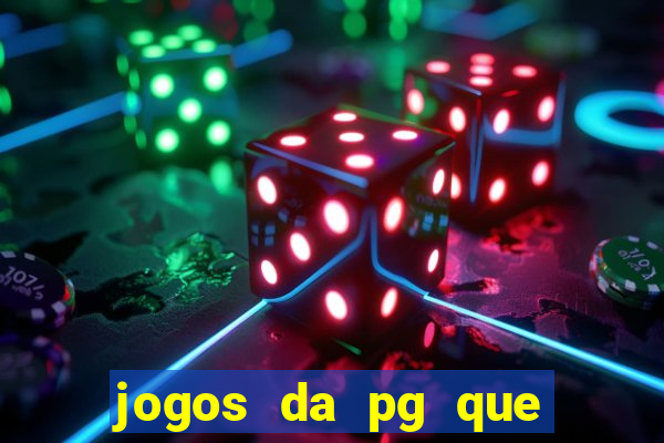 jogos da pg que mais pagam