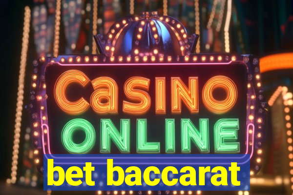 bet baccarat