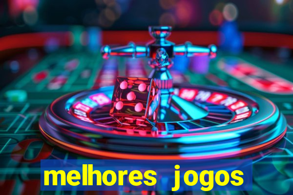 melhores jogos atualmente para android