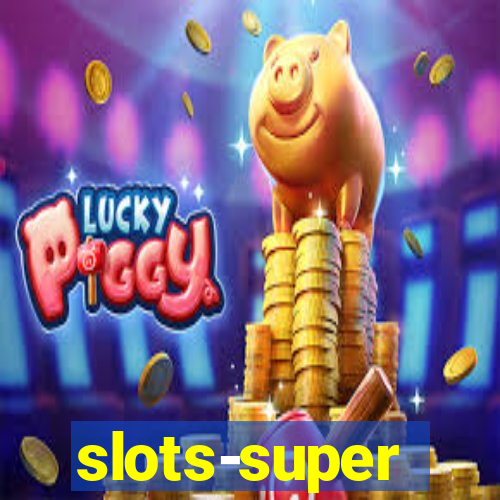 slots-super