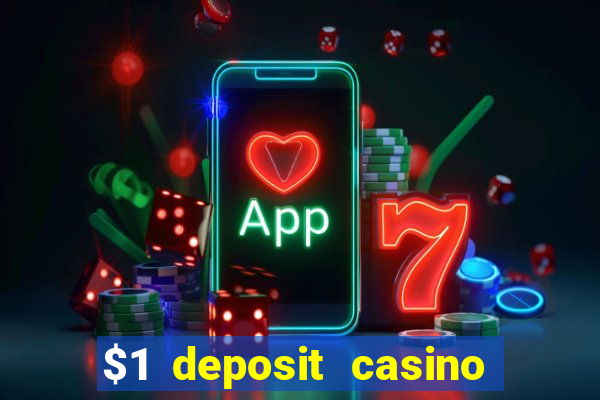 $1 deposit casino book of dead