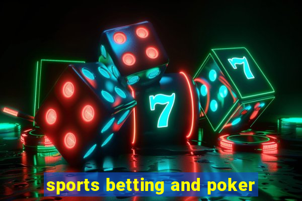 sports betting and poker