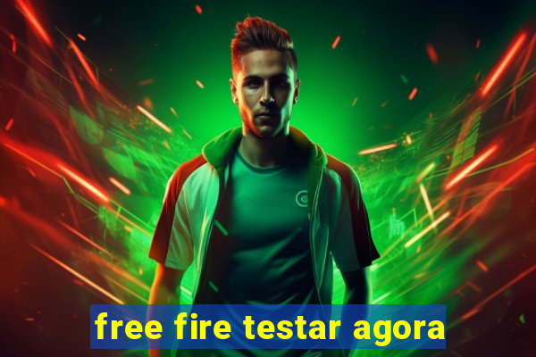 free fire testar agora