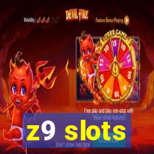 z9 slots