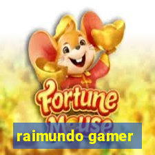 raimundo gamer