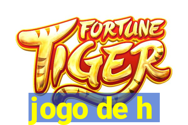 jogo de h