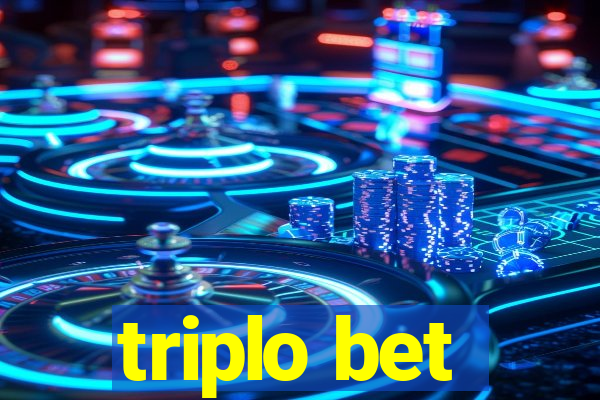 triplo bet