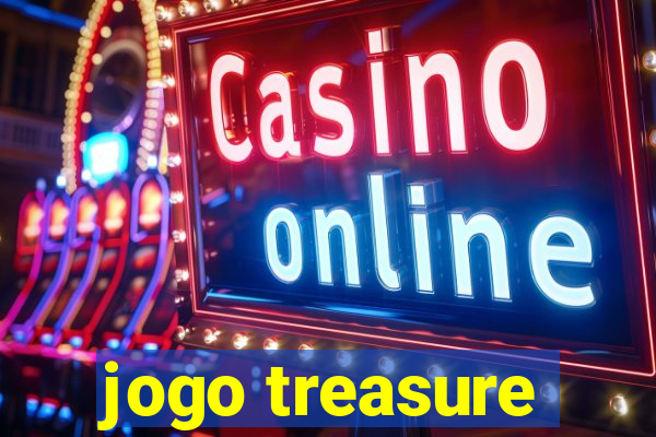 jogo treasure