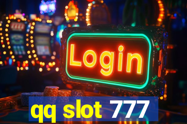 qq slot 777