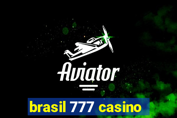 brasil 777 casino