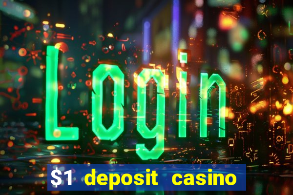 $1 deposit casino nz no wagering required