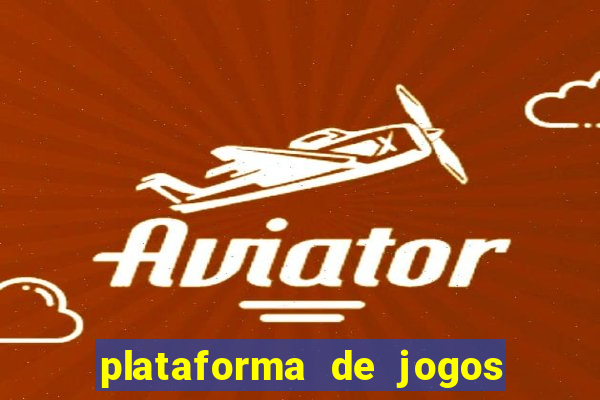 plataforma de jogos de cassino online