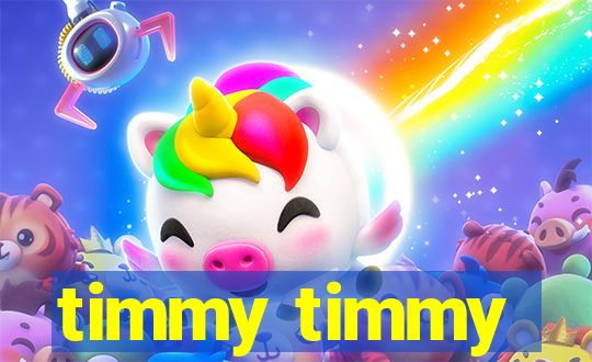 timmy timmy