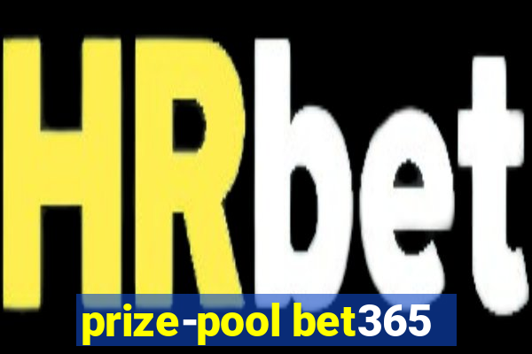 prize-pool bet365