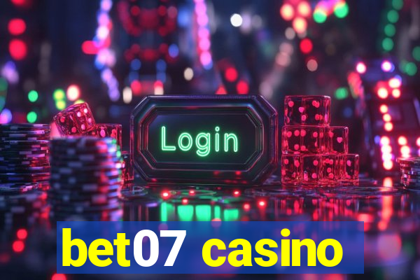 bet07 casino