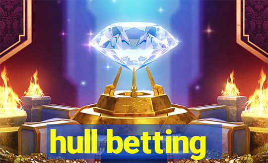 hull betting