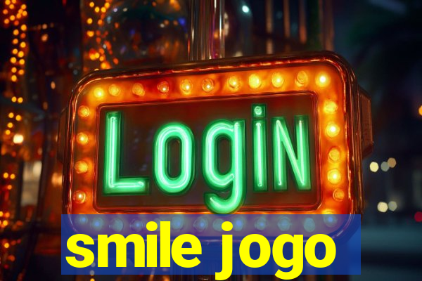 smile jogo