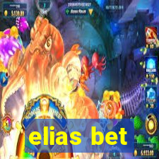 elias bet