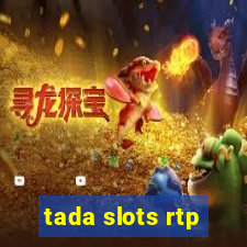 tada slots rtp