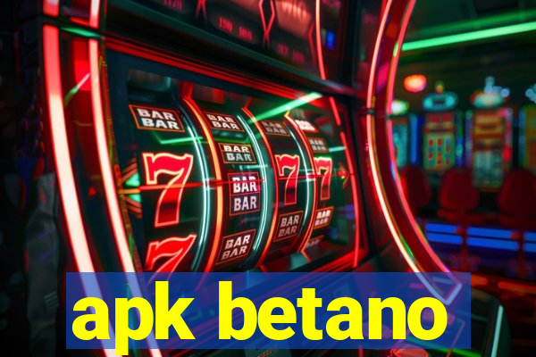 apk betano