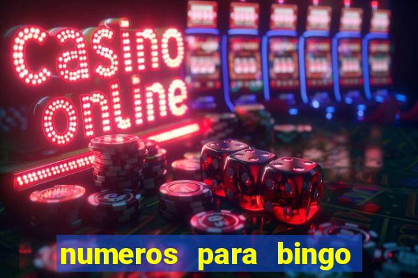 numeros para bingo de 1 a 90