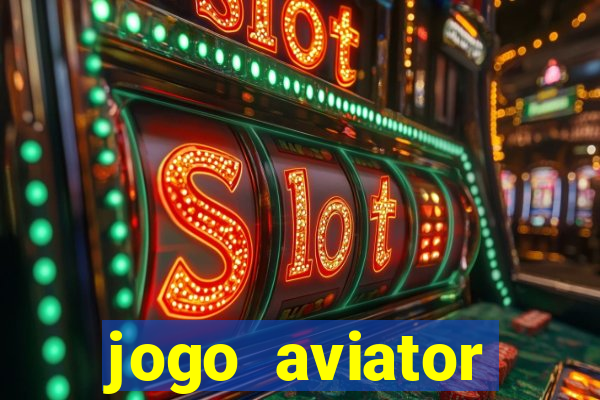 jogo aviator estrela bet