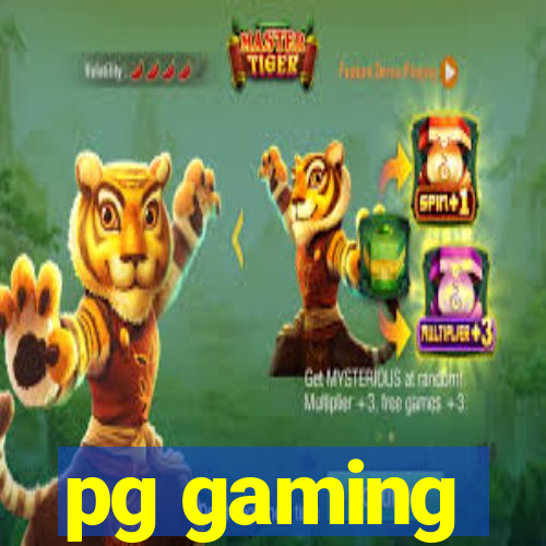 pg gaming