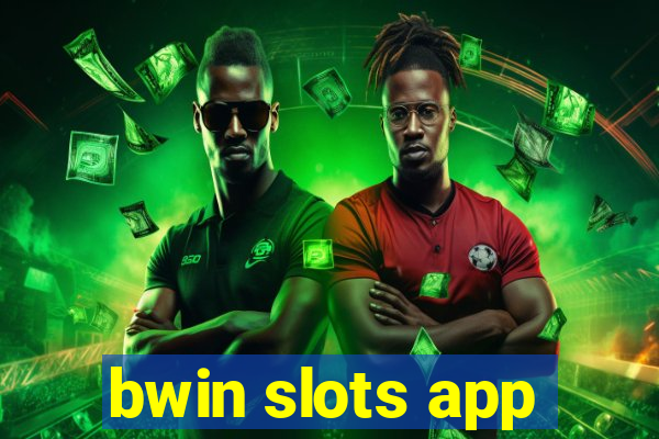 bwin slots app