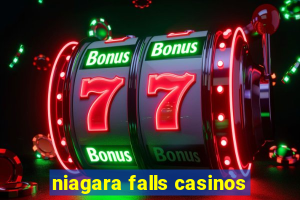 niagara falls casinos