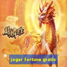 jogar fortune gratis