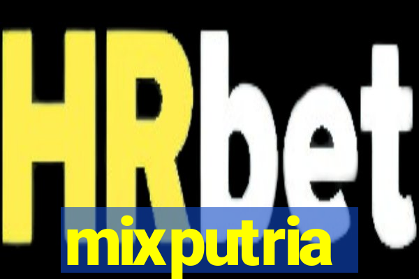 mixputria