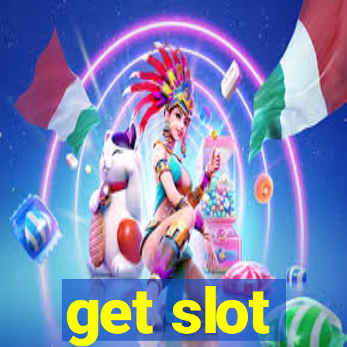 get slot