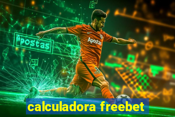 calculadora freebet