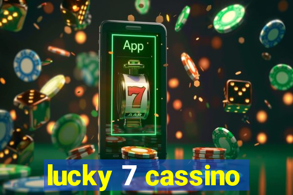 lucky 7 cassino