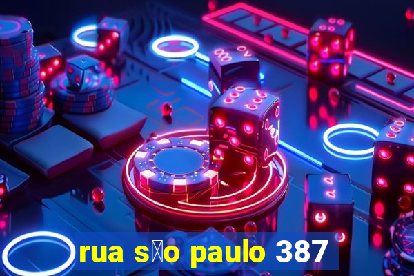 rua s茫o paulo 387