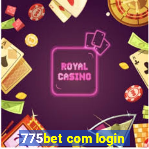 775bet com login