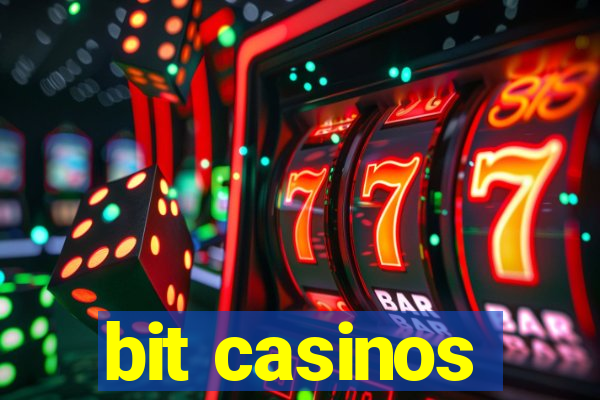 bit casinos