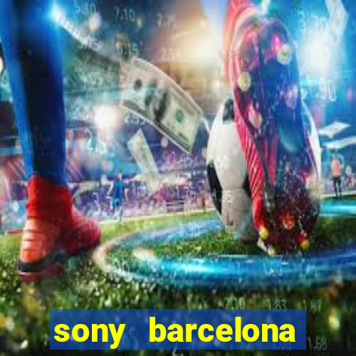 sony barcelona tienda oficial