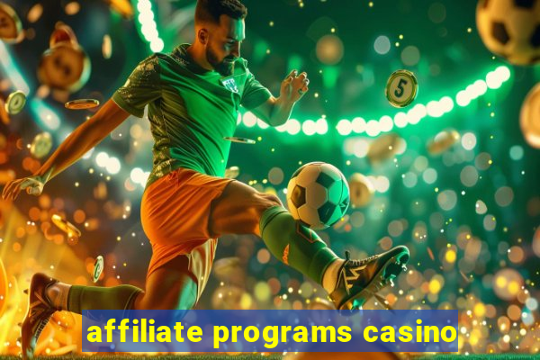 affiliate programs casino