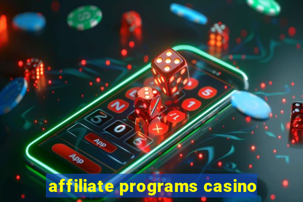 affiliate programs casino