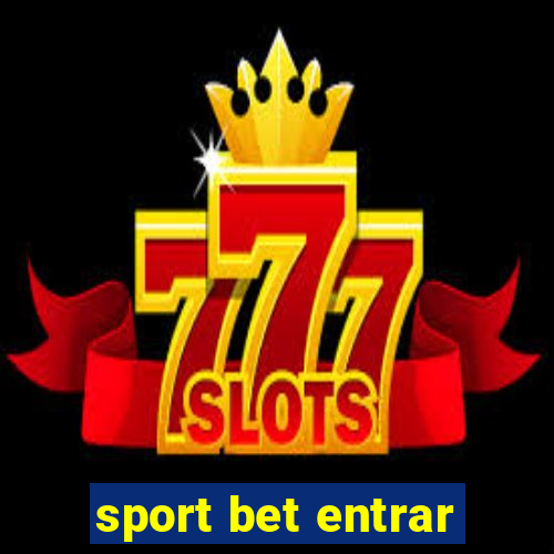 sport bet entrar