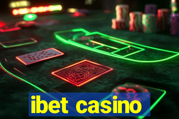 ibet casino