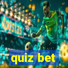 quiz bet